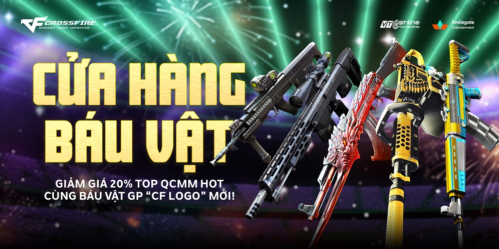 GIẢM GIÁ 20% TOP QCMM HOT. RA MẮT QCMM GP “CF LOGO’’ MỚI VỚI BÁU VẬT HIẾM