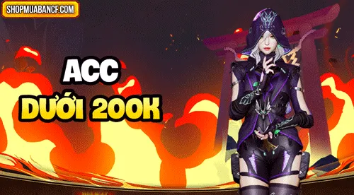 ACC DƯỚI 200K